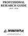 PROFESSIONAL RESEARCH GUIDE