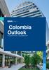 Colombia Outlook. 2 nd QUARTER 2017 COLOMBIA UNIT