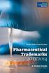World Trademark Review. Brinks Hofer Gilson & Lione. Pharmaceutical Trademarks 2013/2014. A Global Guide. Fourth Edition