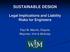 SUSTAINABLE DESIGN Legal Implications and Liability Risks for Engineers