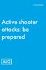Crisis Solution. Active shooter attacks: be prepared