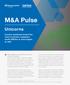 M&A Pulse. Unicorns. Investor sentiment toward the class of private companies worth US$1bn or more begins to shift