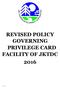 REVISED POLICY GOVERNING PRIVILEGE CARD FACILITY OF JKTDC 2016