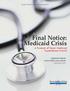 Final Notice: Medicaid Crisis