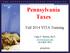 Pennsylvania Taxes. Fall 2014 VITA Training. Cathy F. Bowen, Ph.D projection