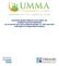 University Muslim Medical Association, Inc. Audited Financial Statements As of and for the Years Ended December 31, 2016 and 2015 with Report of