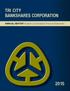 TRI CITY BANKSHARES CORPORATION. ANNUAL REPORT Audited Consolidated Financial Statements