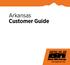 Arkansas Customer Guide
