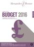 BUDGET 2016 GUIDE TO THE SUMMARY AND HIGHLIGHTS: EVERYTHING YOU NEED TO KNOW