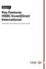 Key Features HSBC InvestDirect International