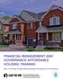 FINANCIAL MANAGEMENT AND GOVERNANCE AFFORDABLE HOUSING TRAINING