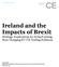 Ireland and the Impacts of Brexit Strategic Implications for Ireland arising from Changing EU-UK Trading Relations