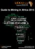 Guide to Mining in Africa 2015 LIBYA LAWYERS FOR AFRICA NIGERIA EQUATORIAL GUINEA GABON THE CONGO SAO TOME AND PRINCIPE DEMOCRATIC REPUBLIC OF
