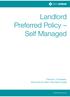 Landlord Preferred Policy Self Managed
