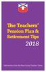 The Teachers. Pension Plan & Retirement Tips. Information from the Nova Scotia Teachers Union
