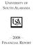 UNIVERSITY OF SOUTH ALABAMA 2008 FINANCIAL REPORT