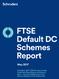 FTSE Default DC Schemes Report