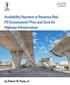 Availability Payment or Revenue-Risk P3 Concessions? Pros and Cons for Highway Infrastructure