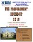 ROUND-UP THE PROCUREMENT INSTITUTE FOR SUPPLY MANAGEMENT- RIO GRANDE VALLEY CHAPTER. November 29 30, 2018 THE MENGER HOTEL, SAN ANTONIO
