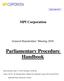 Parliamentary Procedure Handbook. MPI Corporation. General Shareholders Meeting Date and time: June 12, 2018 (Tuesday), 10:00 am