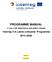 PROGRAMME MANUAL. Interreg V-A Latvia Lithuania Programme st CALL FOR PROPOSALS AND DIRECT AWARD. Version 5