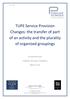 TUPE Service Provision Changes: the transfer of part of an activity and the plurality of organised groupings