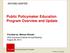 Public Policymaker Education Program Overview and Update