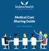 Medical Cost Sharing Guide. June 2018 Edition