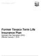 Human Energy. Yours. TM. Former Texaco Term Life Insurance Plan Summary Plan Description (SPD) Effective January 1, 2014