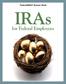 FederalDAILY Answer Book. IRAs. for Federal Employees