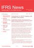 IFRS News. Amendment to IAS 32 dealing with puttable instruments. Shedding light on the IASB s activities* In this issue. *connectedthinking