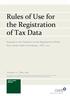 Rules of Use for the Registration of Tax Data