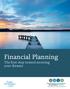 Financial Planning. The first step toward securing your dreams