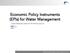 Economic Policy Instruments (EPIs) for Water Management. Gonzalo Delacámara on behalf of EU FP7 EPI-Water consortium