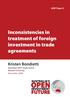 Inconsistencies in treatment of foreign investment in trade agreements