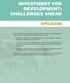 INVESTMENT FOR DEVELOPMENT: CHALLENGES AHEAD