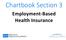 Chartbook Section 3. Employment-Based Health Insurance