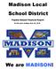 Madison Local School District