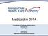 Countdown to Coverage Webinar Series Medicaid 101 June 7, 2013 Karin Kramer Eligibility, Policy and Service Delivery