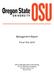 Oregon State University MANAGEMENT REPORT as of June 30, 2013