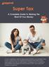 Super Tax A Complete Guide To Making The Most Of Your Money
