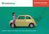 Breakdown Insurance. Policy Booklet WARRANTY SERVICE MOT REPAIRS GAP TYRES BREAKDOWN INSURANCE. The smart way to run your car