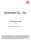 Ajinomoto Co., Inc. Consolidated Results [IFRS] First Quarter Ended June 30, 2018