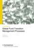 Audit Report. Global Fund Transition Management Processes. GF-OIG September 2018 Geneva, Switzerland