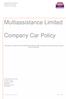 Company Car Policy. This policy is effective from 1st November 2006 and shall not apply to any actions that occurred prior to this date