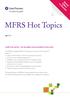 MFRS Hot Topics. A shift in the top line the new global revenue standard is here at last