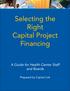 Selecting the Right Capital Project Financing