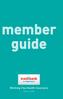 member guide Working Visa Health Insurance Effective July 2016 Member Guide 1