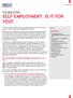 SELF-EMPLOYMENT: IS IT FOR YOU?