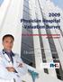 2009 Physician Hospital Valuation Survey